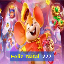 Feliz Natal 777 plataforma login